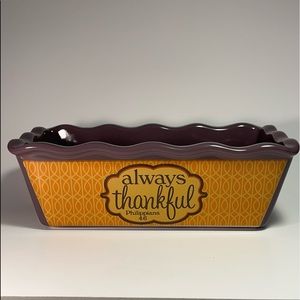 Always Thankful Philippians 4:6 Loaf Baking Dish